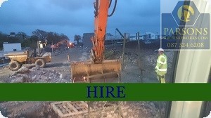 Click to see Hire details - Parsons Groundworks Tuam Co. Galway